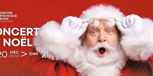 Concert de No\u00ebl - Orchestre Symphonique d'Orl\u00e9ans