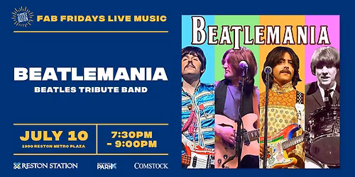 FREE CONCERT - Summerbration Presents: Beatlemania