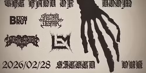 THE HAND OF DOOM: BETON BRUT\/\/SPECTRAL DESPAIR\/\/LYCANTHROPIA\/\/LEM