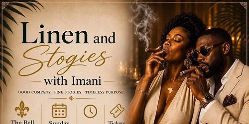 Linen & Stogies with Imani