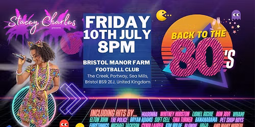 Stacey Charles live at Bristol Manor Farm Football Club (Sea Mills) - Friday 10th July 8pm