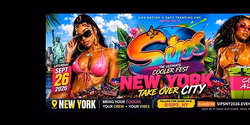 SIPS COOLER FEST 2026\u203c\ufe0fBRING YOUR OWN BOTTLES! COOLERS ALLOWED!