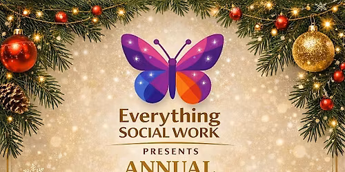 Everything Social Work Annual Holiday Party