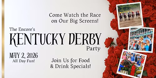 Kentucky Derby Party @ The Encore Lakeside Grill & Sky Bar