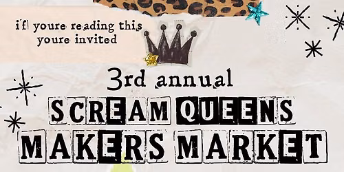 Scream Queens III Makers Market 