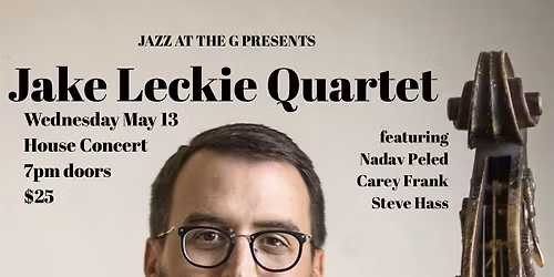 Jake Leckie Quartet Live at Jazz at the G