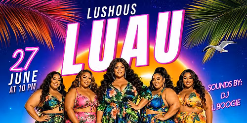 Lushous Luau