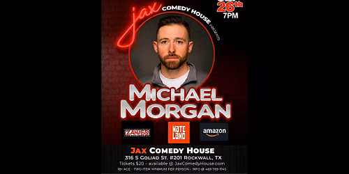Jax Comedy House Presents: Michael Morgan