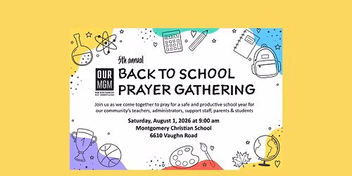 OUR Montgomery - Back to School Prayer Gathering