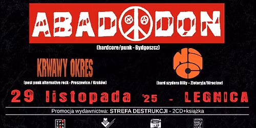 Koncert: ABADDON - KRWAWY OKRES - NiC | Legnica | Spi\u017carnia