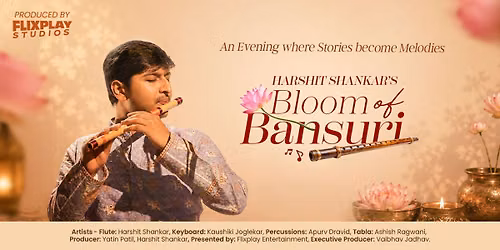 Bloom of Bansuri