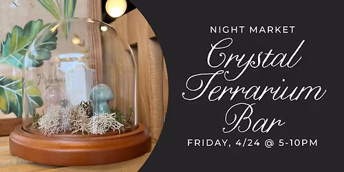 Crystal Terrarium Bar