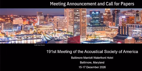 191st Meeting of the Acoustical Society of America