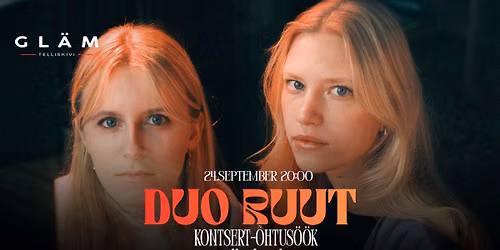 24\/09 DUO RUUT eksklusiivne kontsert-\u00f5htus\u00f6\u00f6k