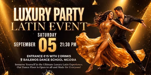 Luxury Latin Party \u2013 Season Opening by Bailemos \u2728\ud83c\udf42 