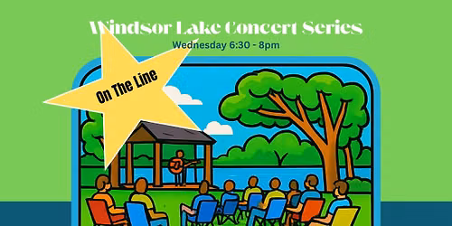 Windsor Lake Concert Series with On The Line