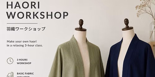 HAORI WORKSHOP