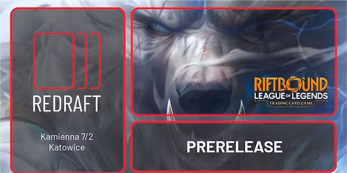 Riftbound - Popo\u0142udniowy Prerelease w REDRAFCIE