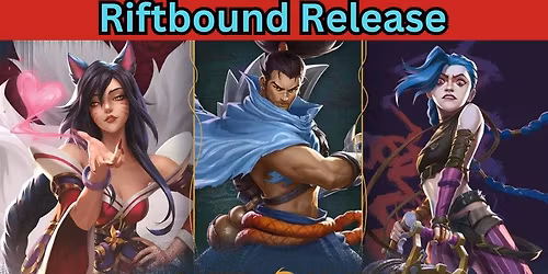 Riftbound release event $30 entry