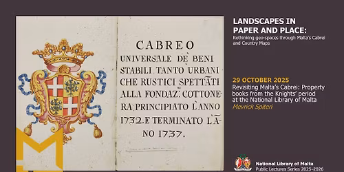 Revisiting Malta\u2019s Cabrei: Property books from the Knights\u2019 period at the National Library of Malta