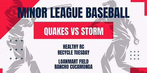 Lake Elsinore Storm at Rancho Cucamonga Quakes at LoanMart Field