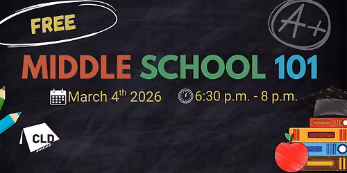 Educational Excellence: Middle School 101