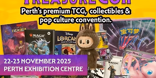TreasureCon 2025 \u2013 Perth\u2019s Biggest TCG & Collectibles Convention