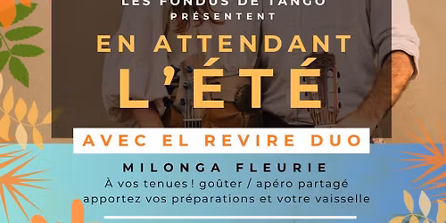 Milonga En attendant l'\u00e9t\u00e9 