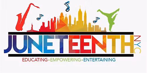 Juneteenth NYC 2026 | Black Kings, Virtual Summit, Parade, Festival & Famil