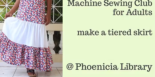 Machine Sewing Club for Adults - Make a Tiered Skirt