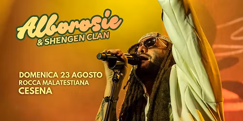 Alborosie & Shegen Clan - Rocca Malatestiana Cesena