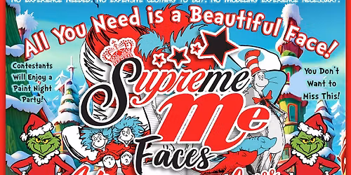 2026 Supreme Me Faces a Night with Dr. Seuss