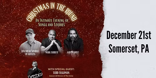 Christmas In The Round - Somerset, PA