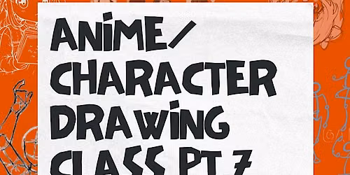Anime\/Character Drawing Class Pt. 7