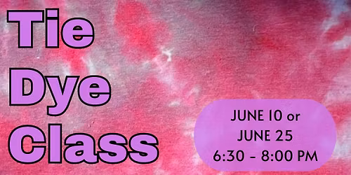 Tie Dye Class