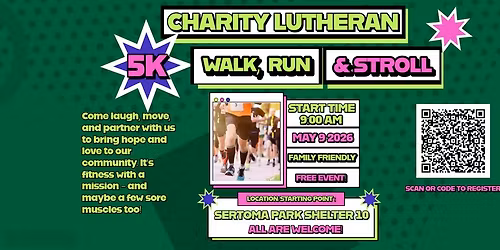 Charity Lutheran 5K Walk, Run, & Stroll