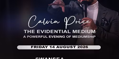Swansea - An Evening Of Mediumship with Calvin Price