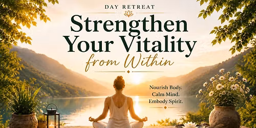 Strengthen Your Vitality from Within
