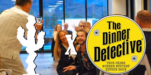 The Dinner Detective | Palm Springs