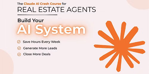 Claude AI Crash Course for Real Estate Agents