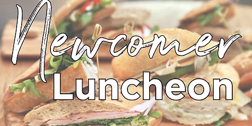 Newcomer Luncheon