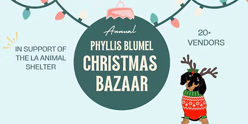 Phyllis Blumel Memorial Christmas Bazaar