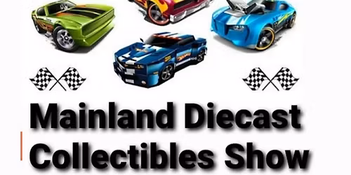 Mainland Diecast Collectibles Show