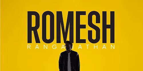 Romesh Ranganathan - Will Change Your Life at Queens Theatre