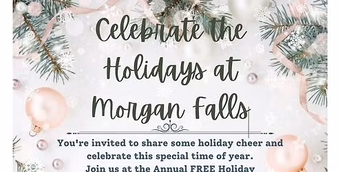 Annual Holiday FREE Community Event at Morgan Falls Event Center