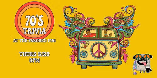 70's Trivia at The Parched Pug
