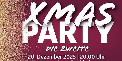Die XMAS Party - die Zweite - im Herrenhaus Buchholz