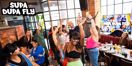Supa Dupa Fly Old Skool Bottomless Brunch