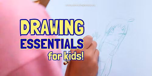 Drawing Essentials for Kids