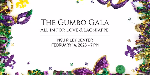 The Gumbo Gala: All in for Love & Lagniappe